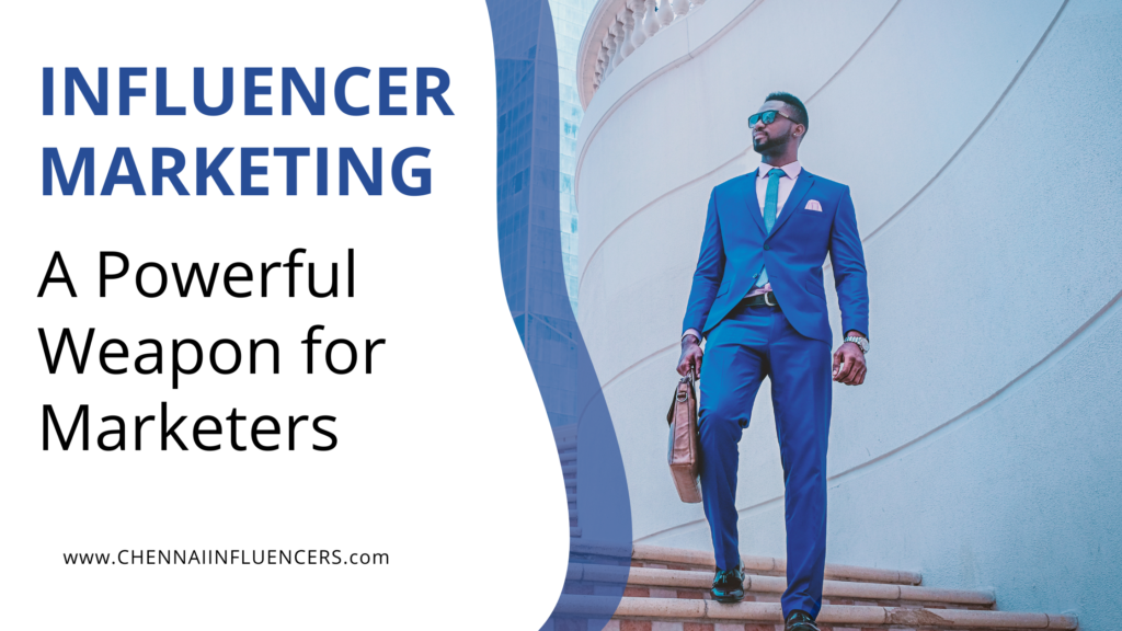 Influencer Marketing intro for chennaiinfluencers